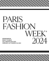 שבוע האופנה בפריז 2024